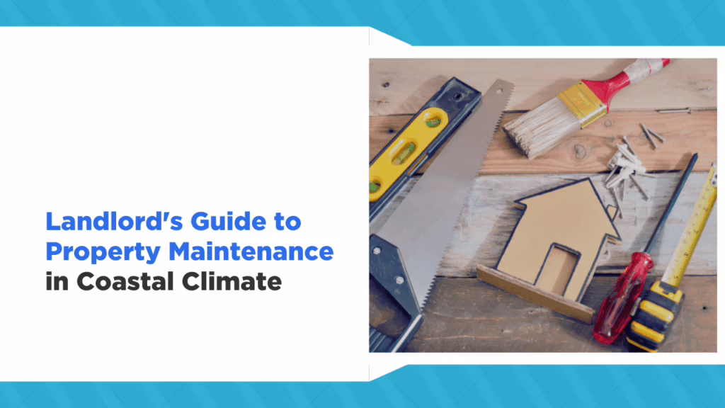 Coastal Property Maintenance Guide Landlord's Guide to Property Maintenance in Halifax’s Coastal Climate - Article Banner